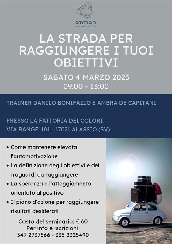 La strada per raggiungere i tuoi obiettivi La strada per raggiungere i tuoi obiettivi